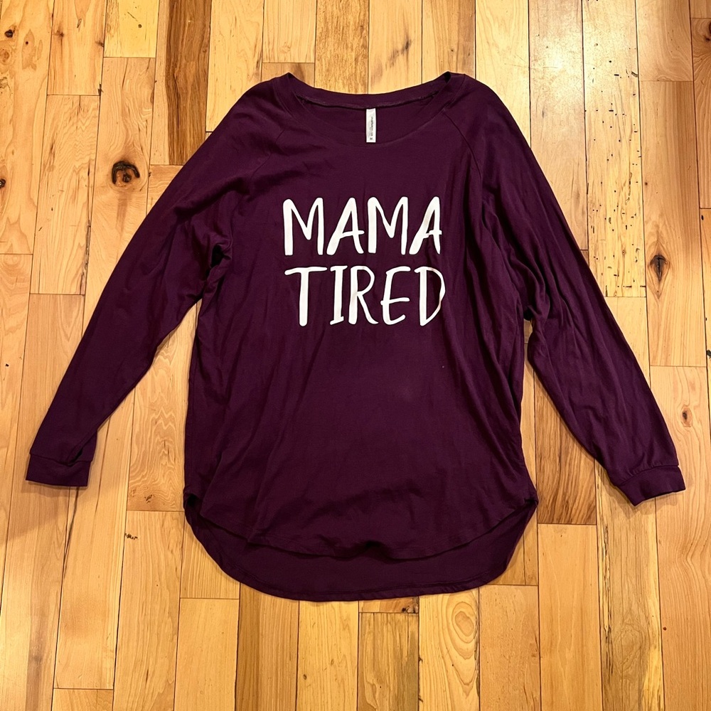 Mama Tired Long Sleeve Tunic